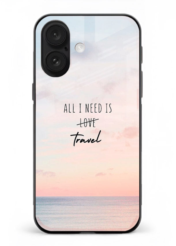 All I Need Travel pastel quote artwork iphone 16 plus glass back cover