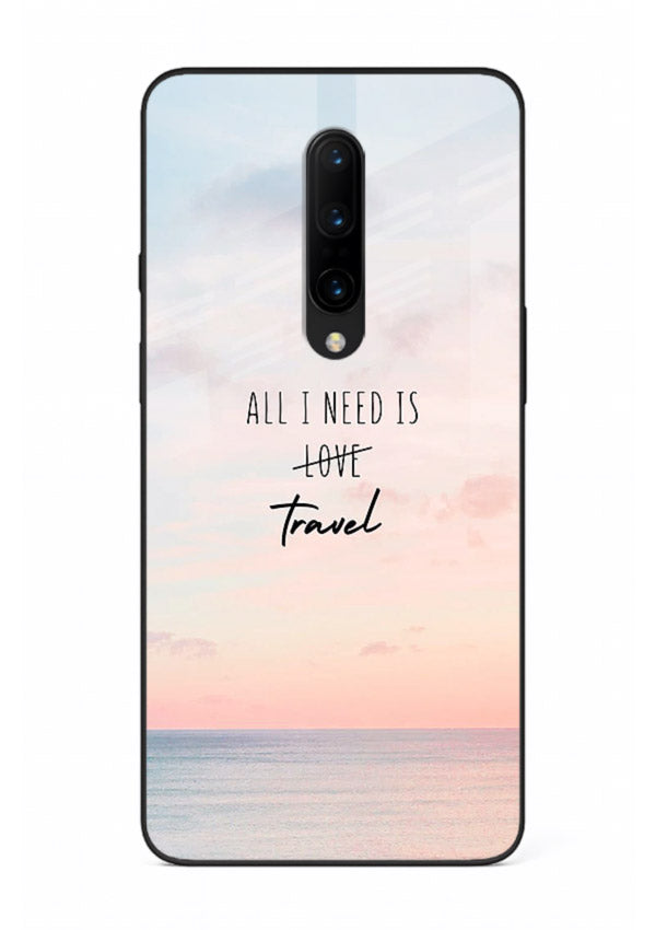 All I Need Travel pastel quote artwork OnePlus 7 Pro glass back cover