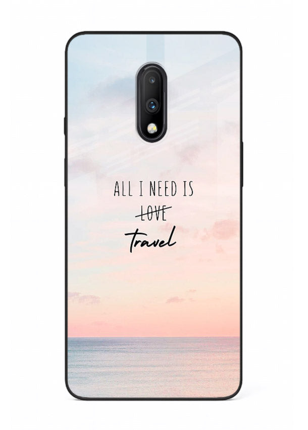 All I Need Travel pastel quote artwork OnePlus 7 glass back cover