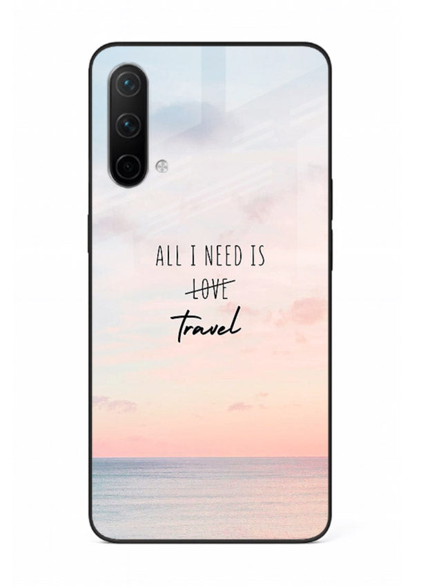 All I Need Travel pastel quote artwork OnePlus Nord CE 5G glass back cover