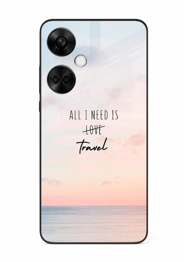 All I Need Travel pastel quote artwork OnePlus Nord CE3 glass back cover