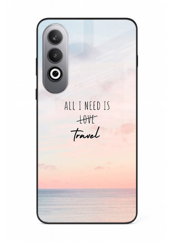 All I Need Travel pastel quote artwork OnePlus Nord CE4 glass back cover