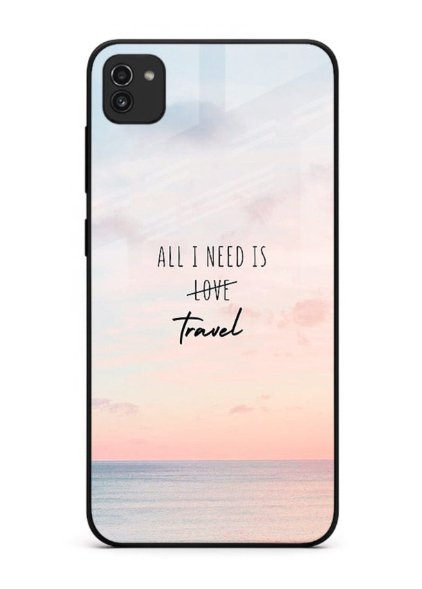 All I Need Travel pastel quote artwork Samsung A03 glass back cover