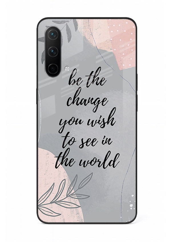 Botanical motivational quote artwork on OnePlus Nord CE 5G glass back cover with soft calming tones.