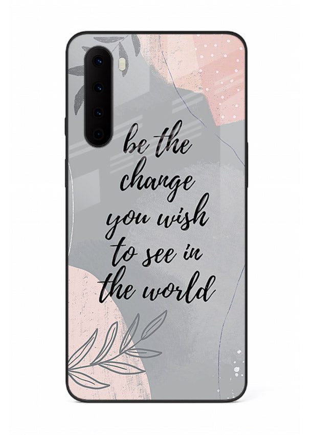 Botanical motivational quote artwork on OnePlus Nord glass back cover with soft calming tones.