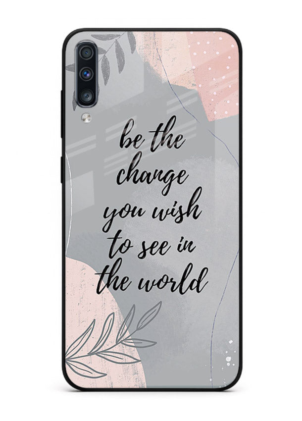 Botanical motivational quote artwork on Samsung A70 glass back cover with soft calming tones.