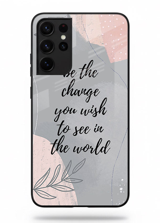 Botanical motivational quote artwork on Samsung S21 Ultra glass back cover with soft calming tones.
