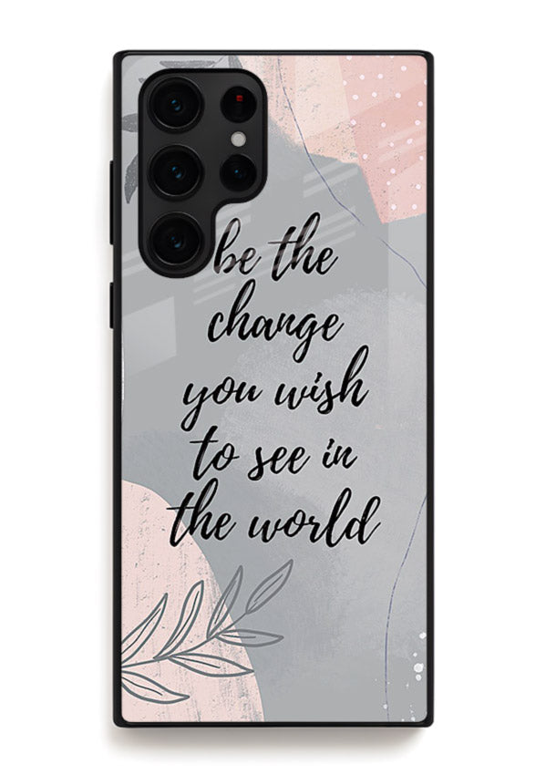 Botanical motivational quote artwork on Samsung S23 Ultra glass back cover with soft calming tones.