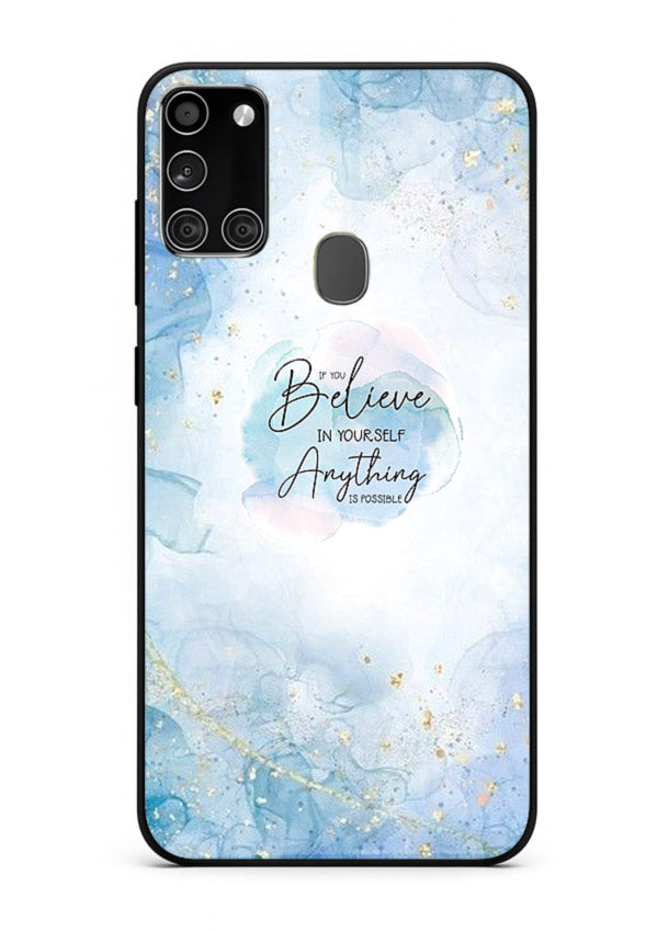Dreamy sky and motivational lettering on Samsung A21s glass back cover with soft blue tones.