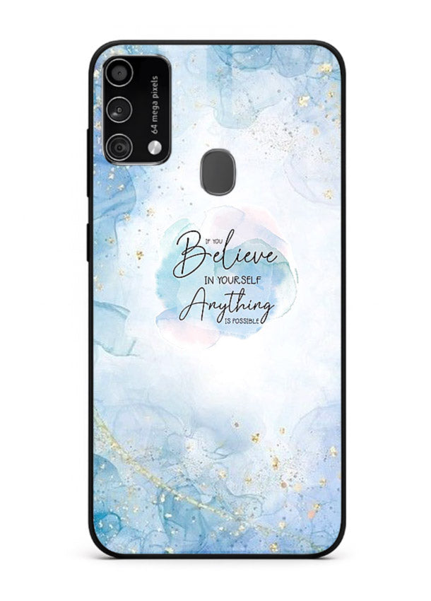 Dreamy sky and motivational lettering on Samsung F41 glass back cover with soft blue tones.