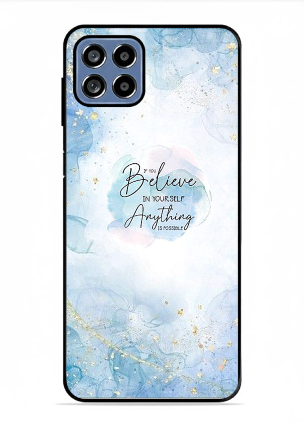Dreamy sky and motivational lettering on Samsung F62 glass back cover with soft blue tones.