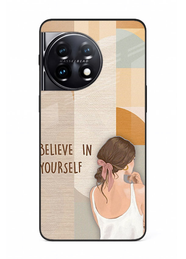 Believe In Yourself Girl inspirational artwork OnePlus 11 glass back cover
