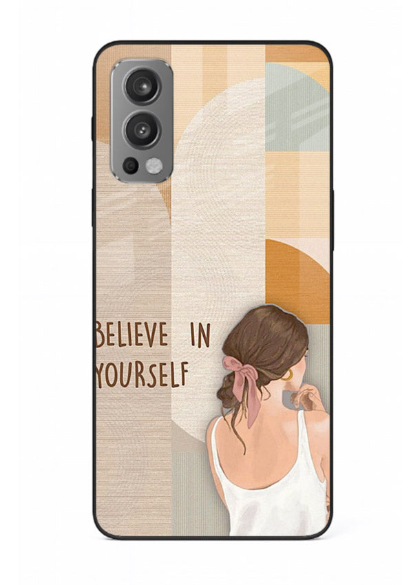 Believe In Yourself Girl inspirational artwork OnePlus Nord 2 glass back cover