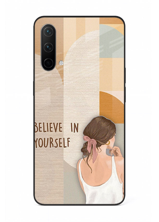 Believe In Yourself Girl inspirational artwork OnePlus Nord CE 5G glass back cover