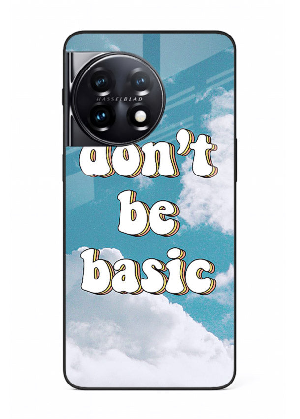 Dont Be Basic Clouds pastel quote artwork OnePlus 11R glass back cover