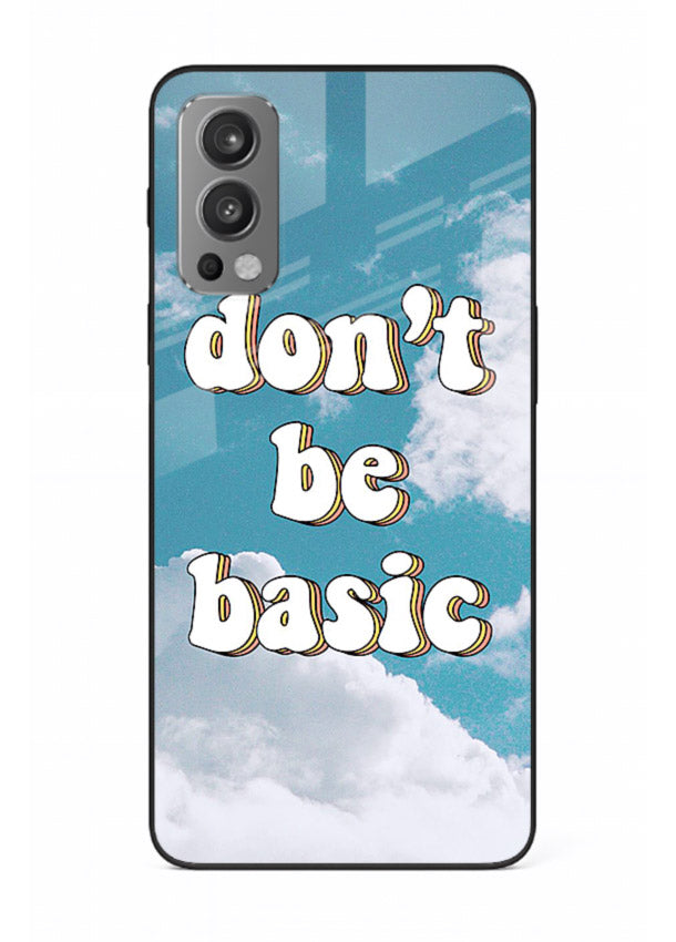 Dont Be Basic Clouds pastel quote artwork OnePlus Nord 2 glass back cover