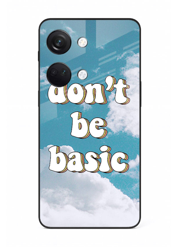 Dont Be Basic Clouds pastel quote artwork OnePlus Nord 3 glass back cover