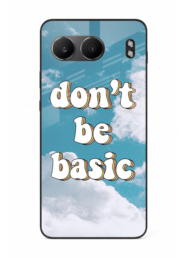 Dont Be Basic Clouds pastel quote artwork OnePlus Nord 4 glass back cover
