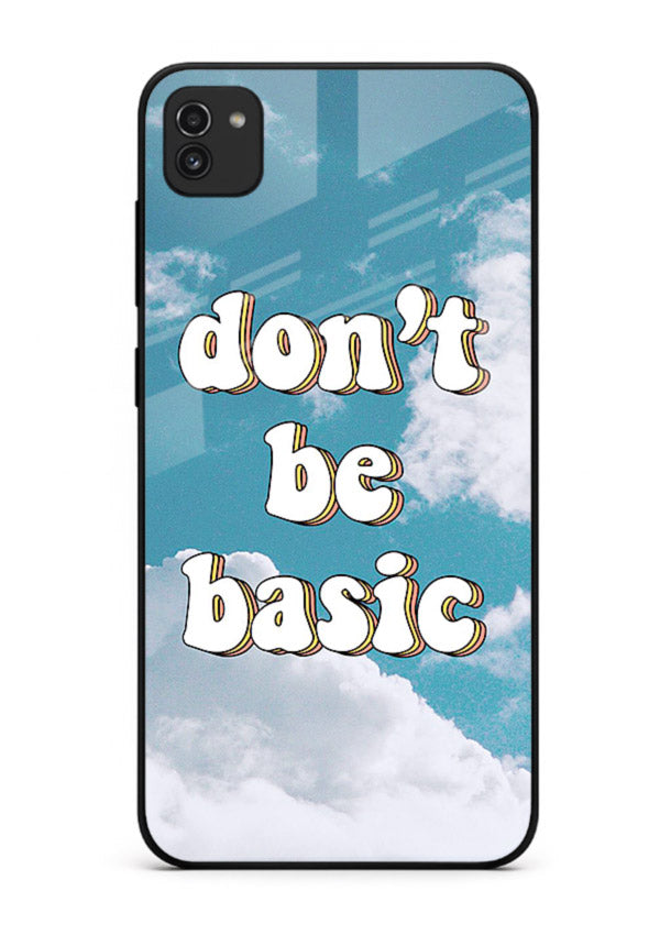 Dont Be Basic Clouds pastel quote artwork Samsung A03 glass back cover