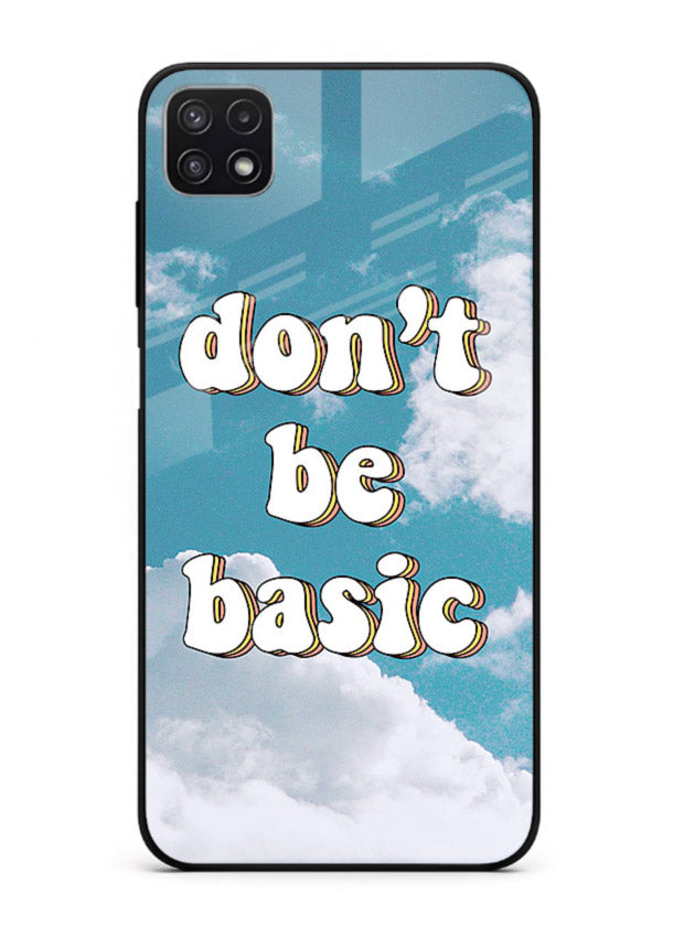 Dont Be Basic Clouds pastel quote artwork Samsung F42 5G glass back cover
