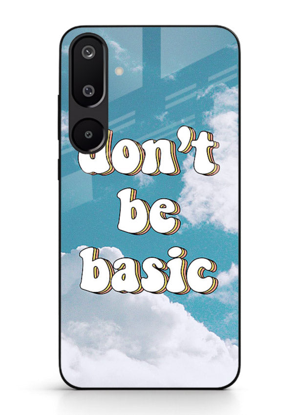 Dont Be Basic Clouds pastel quote artwork Samsung F16 5G glass back cover