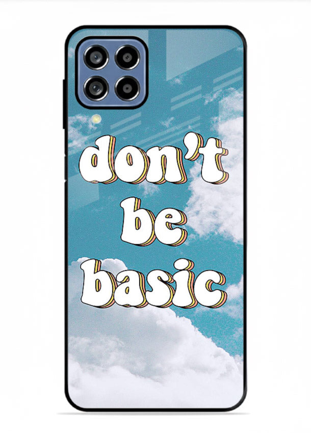 Dont Be Basic Clouds pastel quote artwork Samsung M53 5G glass back cover