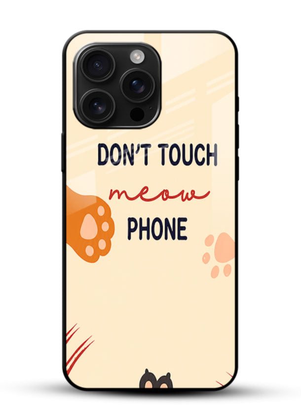 Don't Touch Meow Phone glass back cover with cat paw and claw mark design - 1