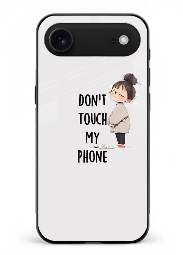 Donâ€™t Touch Phone bold typography artwork iphone 17 air glass back cover