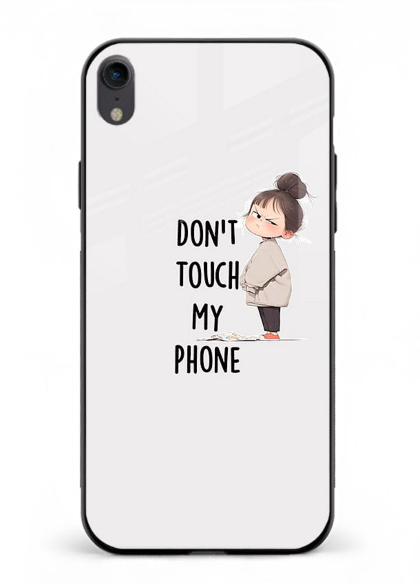 Donâ€™t Touch Phone bold typography artwork iphone xr glass back cover