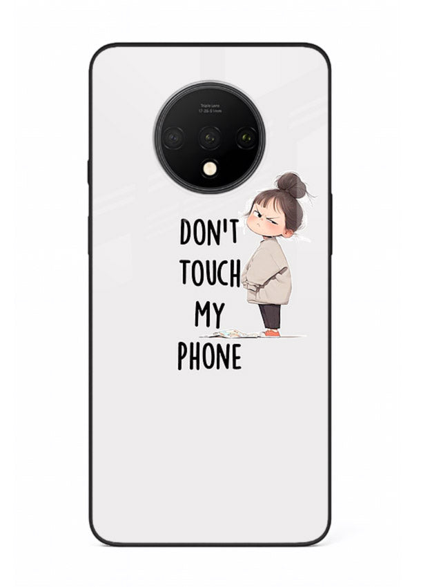 Donâ€™t Touch Phone bold typography artwork OnePlus 7T glass back cover