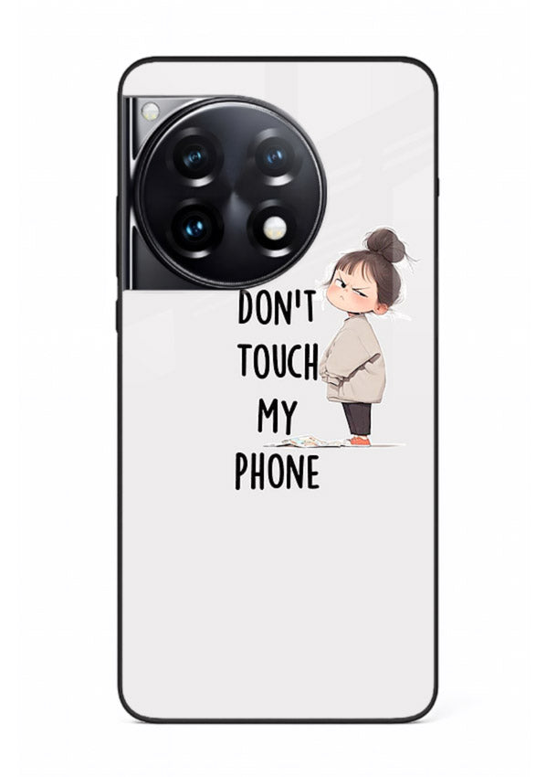 Donâ€™t Touch Phone bold typography artwork OnePlus 12R glass back cover