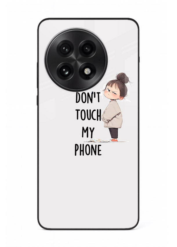 Donâ€™t Touch Phone bold typography artwork OnePlus 13R glass back cover
