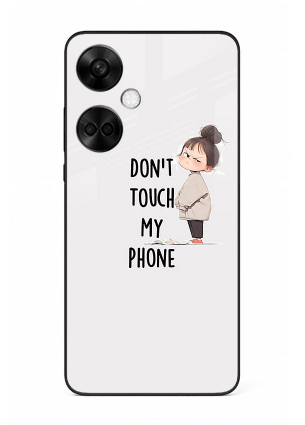 Donâ€™t Touch Phone bold typography artwork OnePlus Nord CE3 glass back cover