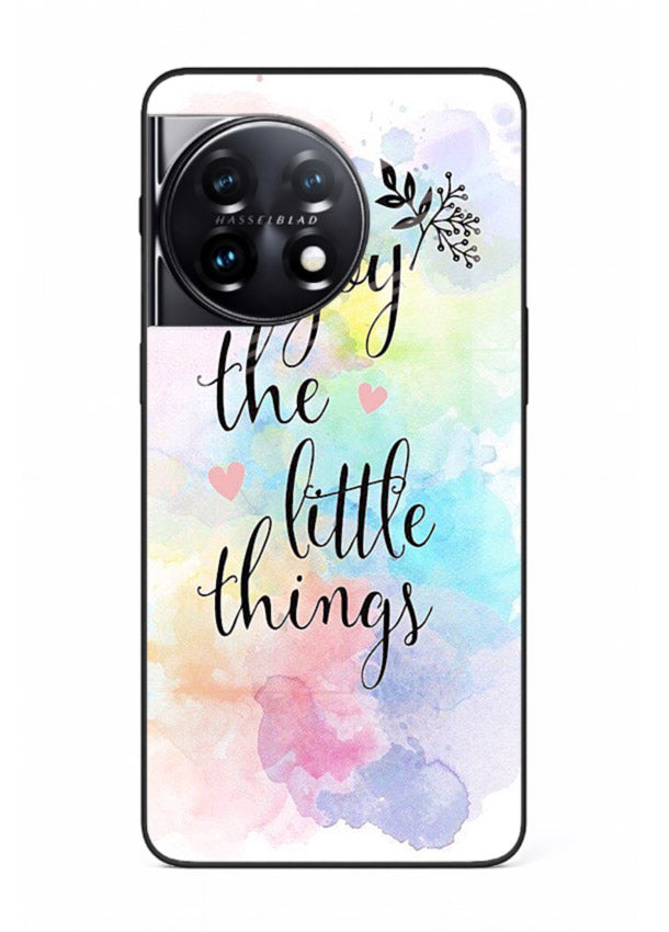 Watercolor splash quote printed on OnePlus 11 glass back cover with colorful soft tones.