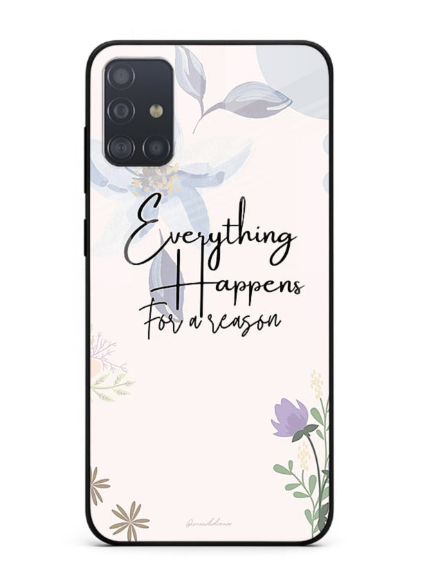 Pastel floral quote printed on Samsung A51 glass back cover with calming tones.