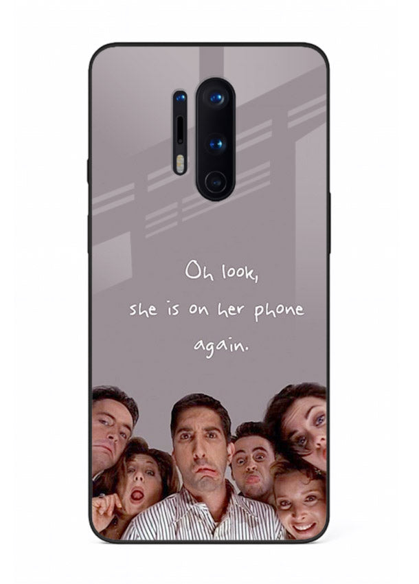 Grey friends quote artwork printed on glossy tempered glass OnePlus 8 Pro back cover