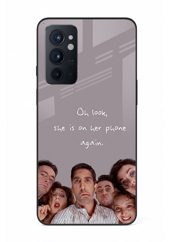 Grey friends quote artwork printed on glossy tempered glass OnePlus 9RT back cover