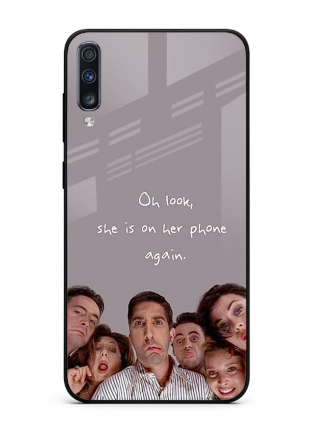 Grey friends quote artwork printed on glossy tempered glass Samsung A50 back cover