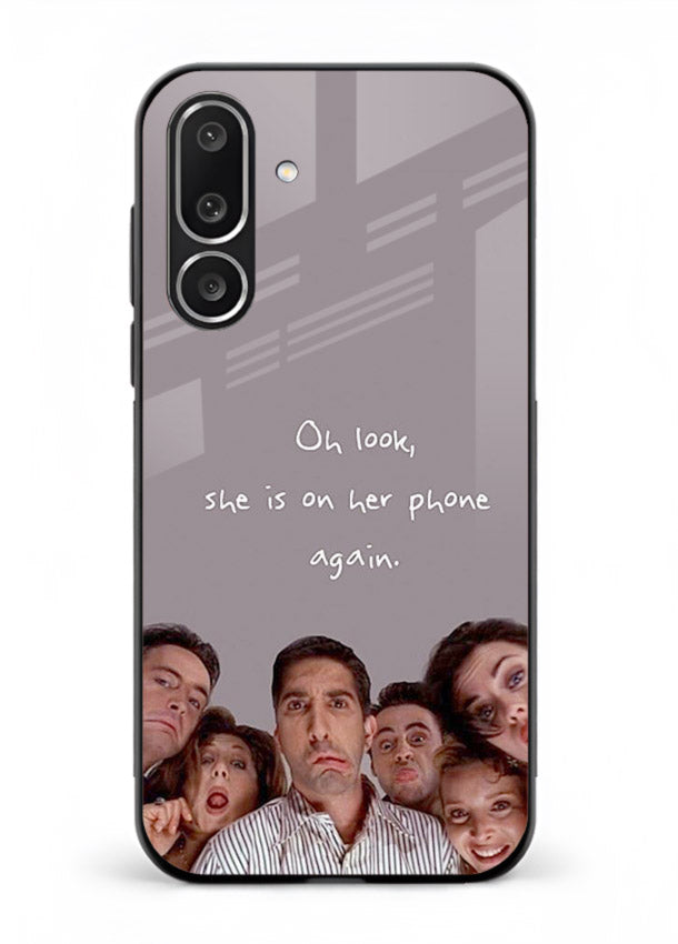 Grey friends quote artwork printed on glossy tempered glass Samsung F56 5G back cover