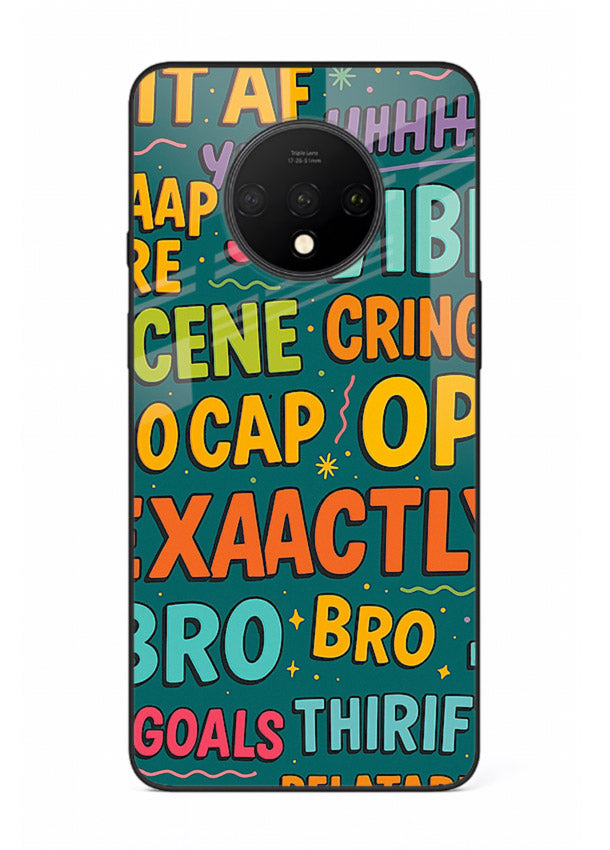 Gen Z Slang Poster trendy typography artwork OnePlus 7T glass back cover