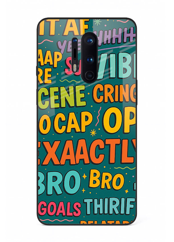 Gen Z Slang Poster trendy typography artwork OnePlus 8 Pro glass back cover