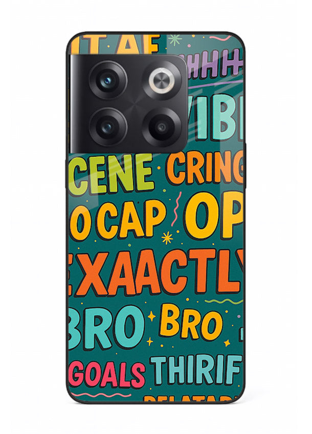 Gen Z Slang Poster trendy typography artwork OnePlus 10T glass back cover