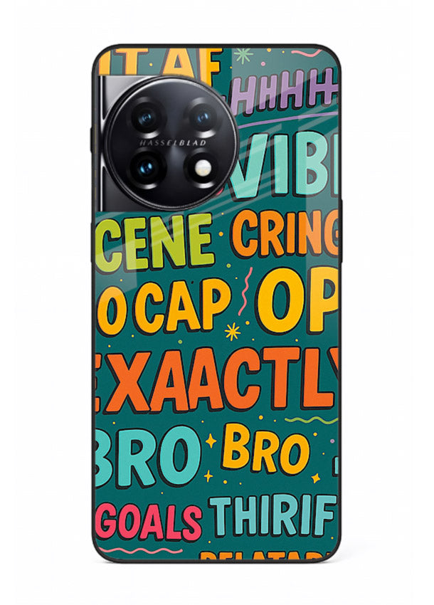Gen Z Slang Poster trendy typography artwork OnePlus 11 glass back cover