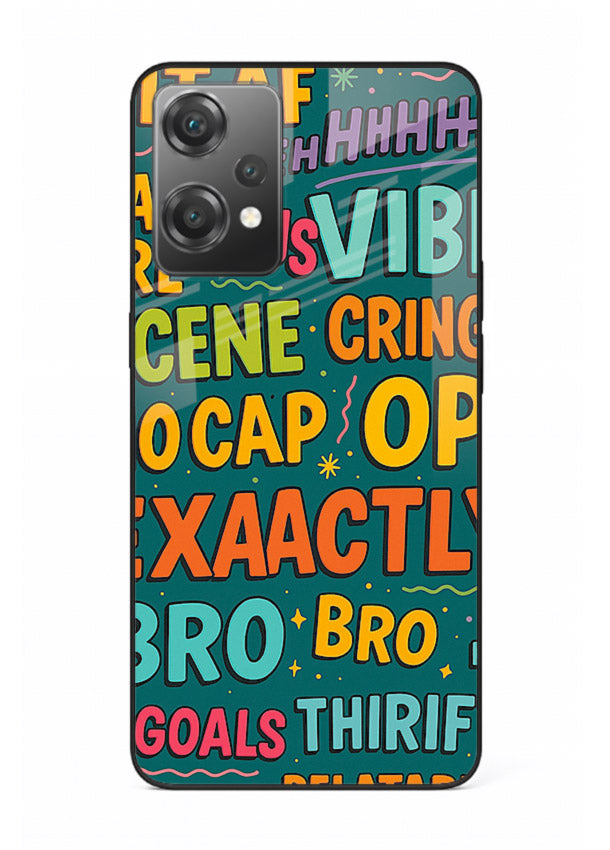 Gen Z Slang Poster trendy typography artwork OnePlus Nord CE2 Lite 5G glass back cover