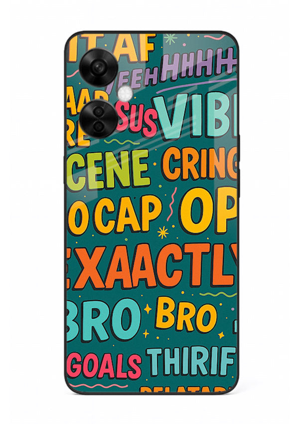 Gen Z Slang Poster trendy typography artwork OnePlus Nord CE3 Lite glass back cover