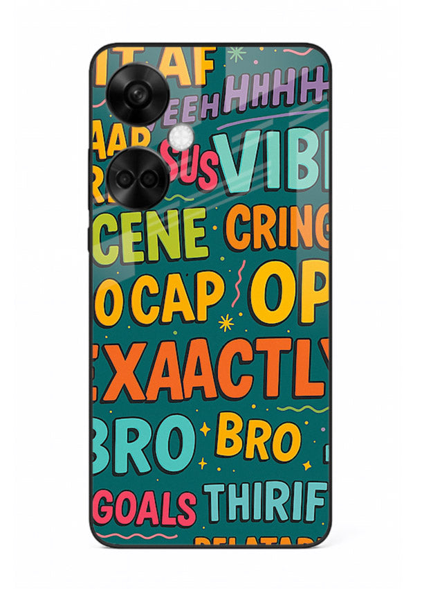 Gen Z Slang Poster trendy typography artwork OnePlus Nord CE3 glass back cover