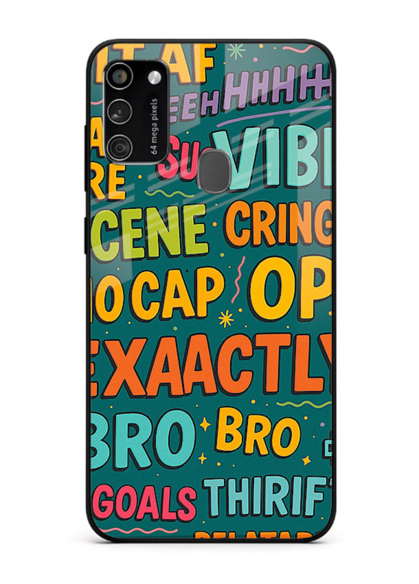 Gen Z Slang Poster trendy typography artwork Samsung M21 glass back cover