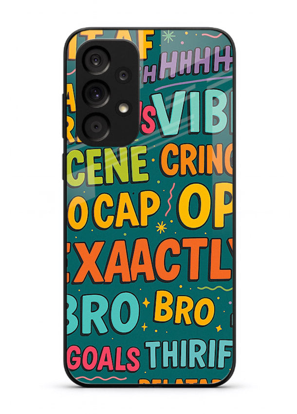 Gen Z Slang Poster trendy typography artwork Samsung A33 5G glass back cover