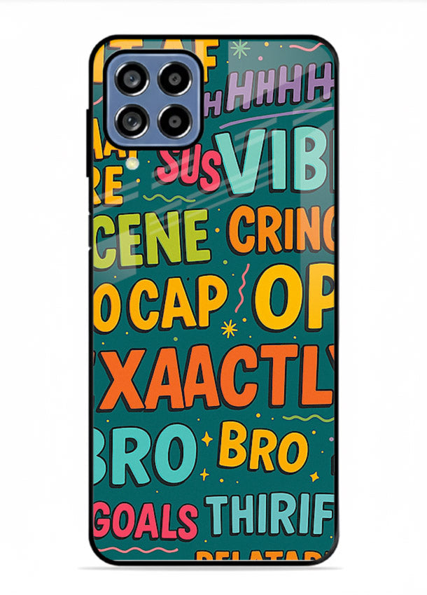 Gen Z Slang Poster trendy typography artwork Samsung M53 5G glass back cover