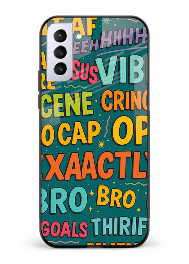 Gen Z Slang Poster trendy typography artwork Samsung S21 Plus glass back cover